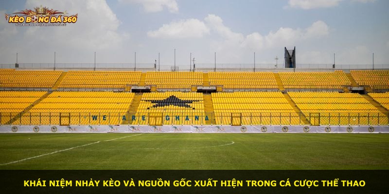 Khái niệm nhảy kèo và nguồn gốc xuất hiện trong cá cược thể thao